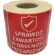 ETYKIETY 74x74mm SPRAWDŹ ZAWARTOŚĆ 500szt
