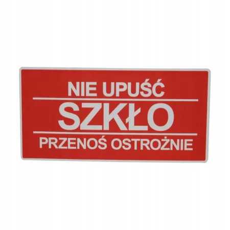ETYKIETY 100x50mm NIE UPUŚĆ SZKŁO OSTROŻNIE A100