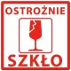 ETYKIETY 74x74mm OSTROŻNIE SZKŁO 500szt